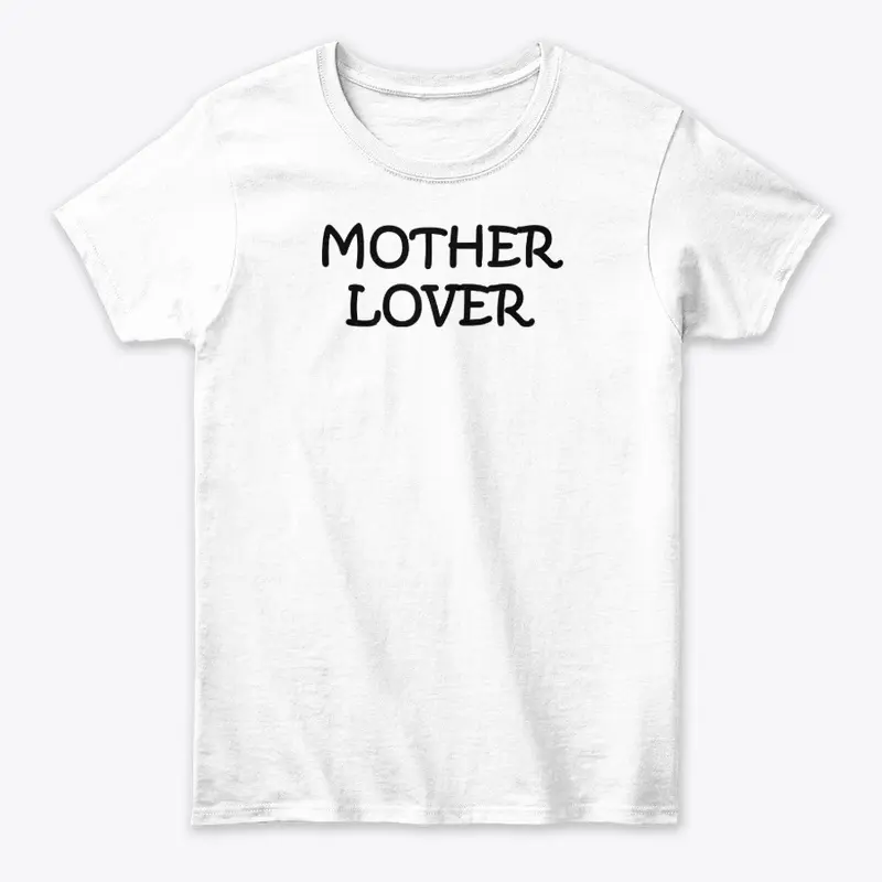 Mother Lover